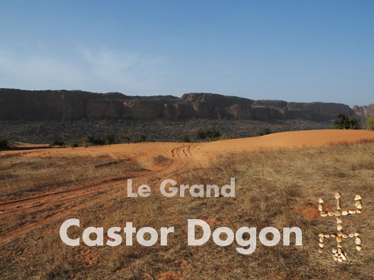 Le Grand Castor Dogon, Auberge - Bar - Restaurant - Camping - Guides - Nos prestations touristique 